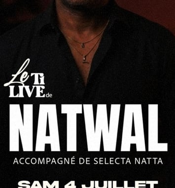 Le Ti Live de Natwal