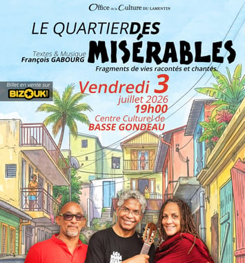 Le Quartier des Misérables Fragments de Vies Racontés et Chantés