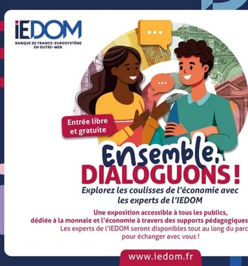 Exposition sur l'économie "Ensemble dialoguons" de l'IEDOM au Théâtre Aimé Césaire