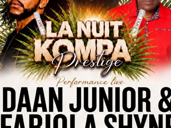 La Nuit Kompa Prestige Daan Junior et Fabiola Shyne