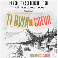 Spectacle Ti Bwa au Cœur
